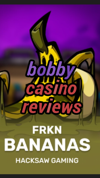 bobby casino reviews-3xn3u5udepyz9m9w5iat.com